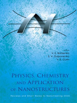 cover image of Physics, Chemistry and Application of Nanostructures--Reviews and Short Notes to Nanomeeting-2005